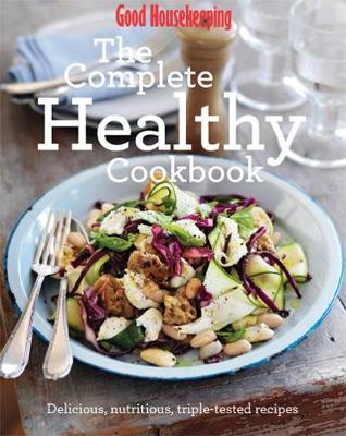 Book cover for Good Housekeeping The Complete Healthy Cookbook WIGIG