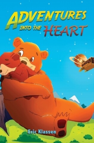 Cover of Adventures Into The Heart