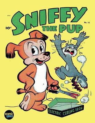 Book cover for Sniffy the Pup #15