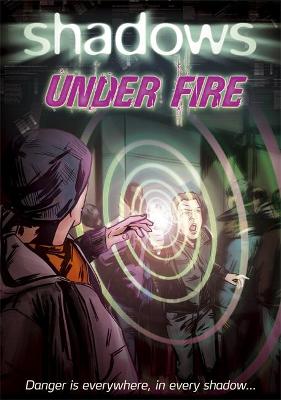 Book cover for Shadows: Under Fire