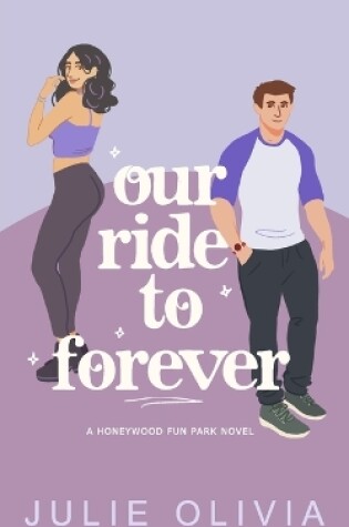 Cover of Our Ride To Forever