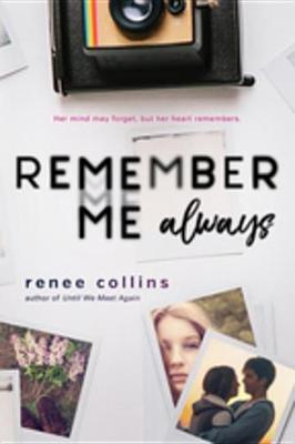 Book cover for Remember Me Always