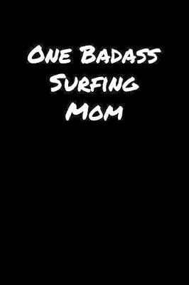 Book cover for One Badass Surfing Mom