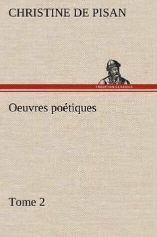 Cover of Oeuvres poétiques Tome 2