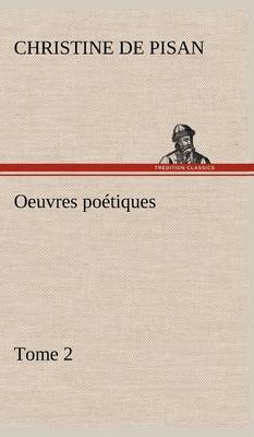 Book cover for Oeuvres poétiques Tome 2