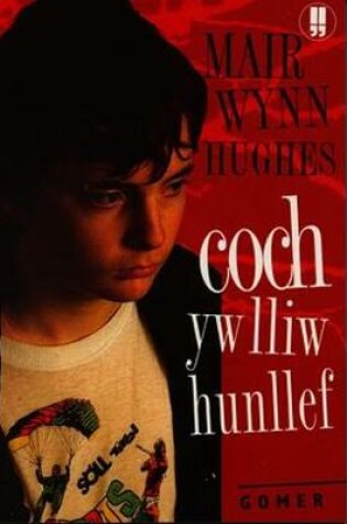Cover of Coch yw Lliw Hunllef