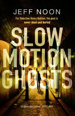 Book cover for Slow Motion Ghosts