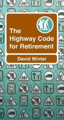 Book cover for The Highway Code to Retirement