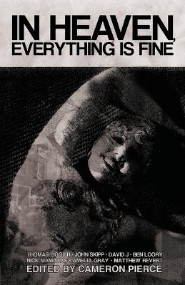 Book cover for In Heaven, Everything is Fine