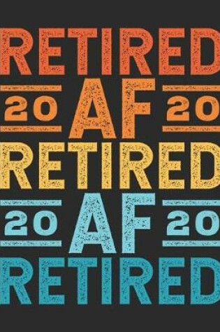 Cover of Retired AF 2020