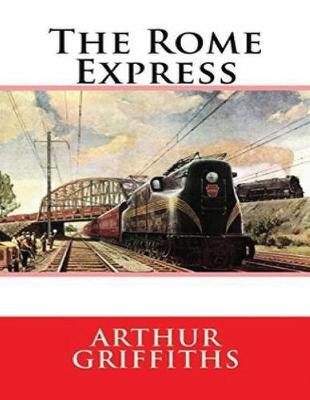 Book cover for The Rome Express (Annotated)