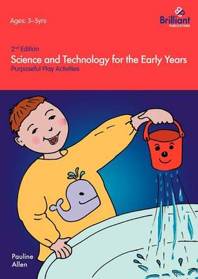 Book cover for Science and Technology For The Early Years