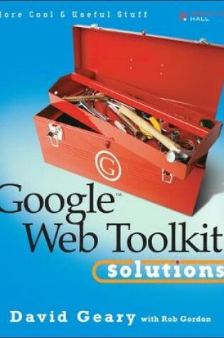 Cover of Google Web Toolkit Solutions