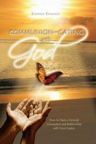 Cover of Communion - Cating with God