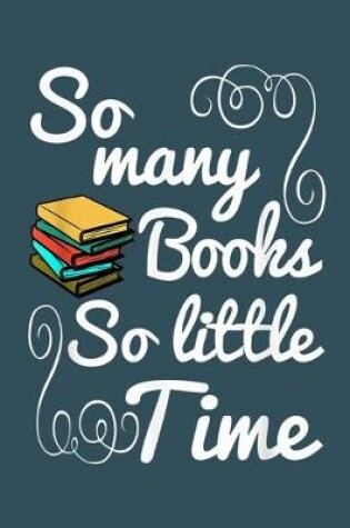 Cover of So many books so little time