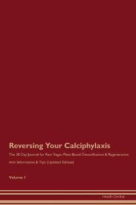 Book cover for Reversing Your Calciphylaxis