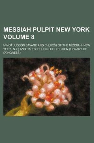 Cover of Messiah Pulpit New York Volume 8