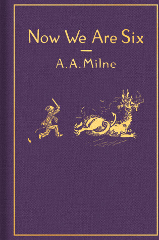 Cover of Now We Are Six: Classic Gift Edition