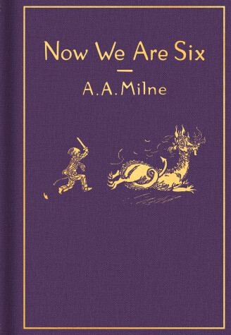 Book cover for Now We Are Six: Classic Gift Edition