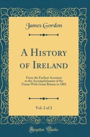 Cover of A History of Ireland, Vol. 2 of 2