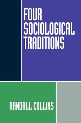 Cover of Four Sociological Traditions