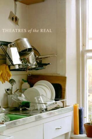 Cover of Theatres of the Real