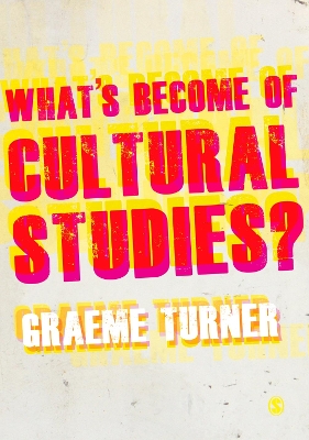 Book cover for What′s Become of Cultural Studies?