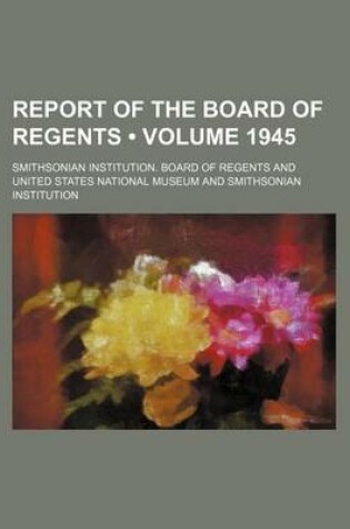 Cover of Report of the Board of Regents (Volume 1945)