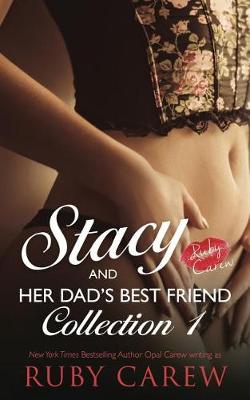 Book cover for Stacy and Her Dad's Best Friend, Collection 1