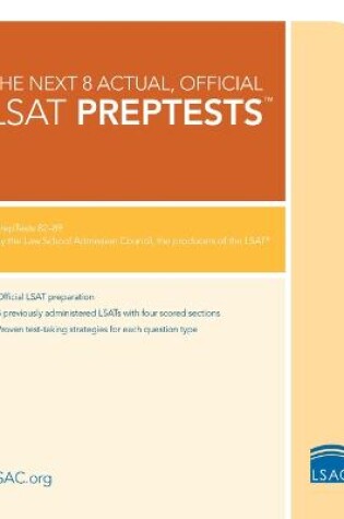 Cover of The Next 8 Actual, Official LSAT Preptests