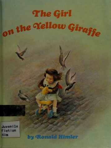 Book cover for The Girl on the Yellow Giraffe