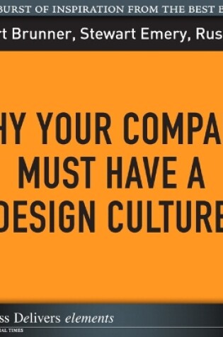 Cover of Why Your Company Must Have a Design Culture