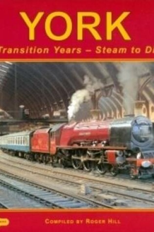 Cover of York The Transition Years