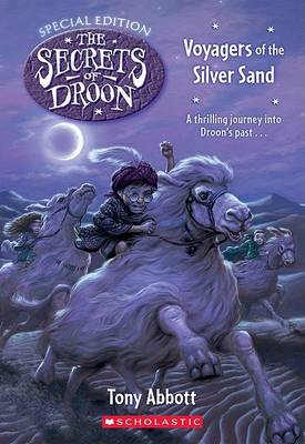 Book cover for Secrets of Droon Special Ed: Voyagers of the Silver Sand