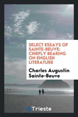 Book cover for Select Essays of Sainte-Beuve