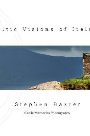 Cover of Celtic Visions of Ireland