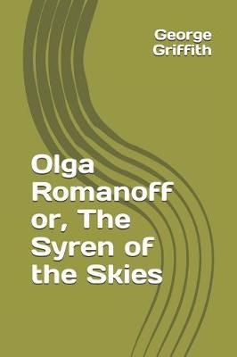 Book cover for Olga Romanoff Or, the Syren of the Skies