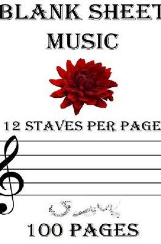 Cover of Blank Sheet Music 12 Staves Per Page