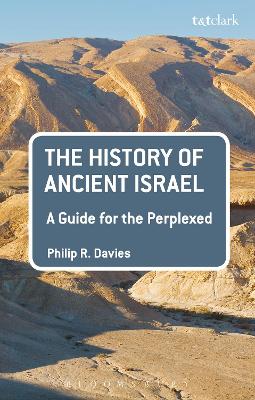 Cover of The History of Ancient Israel: A Guide for the Perplexed