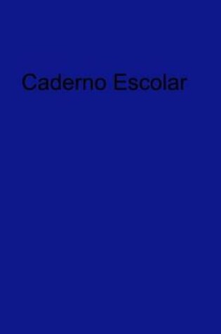 Cover of Caderno Escolar