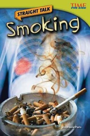 Cover of Straight Talk: Smoking
