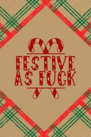 Cover of Festive As Fuck