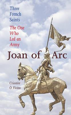 Book cover for Three French Saints - Joan of Arc