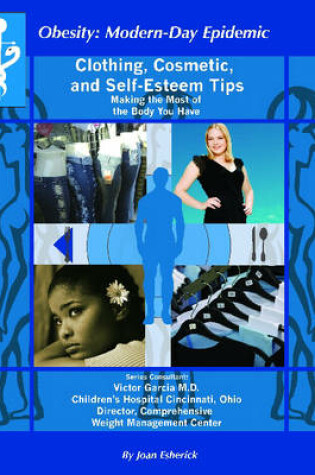 Cover of Clothing, Cosmetic, and Self-esteem Tips
