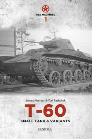 Cover of Red Machines 1: T-60 Small Tank & Variants