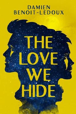 Book cover for The Love We Hide