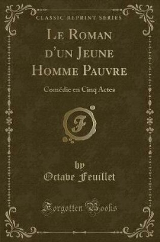 Cover of Le Roman d'Un Jeune Homme Pauvre