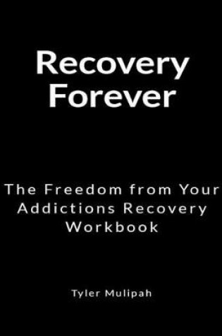 Cover of Recovery Forever
