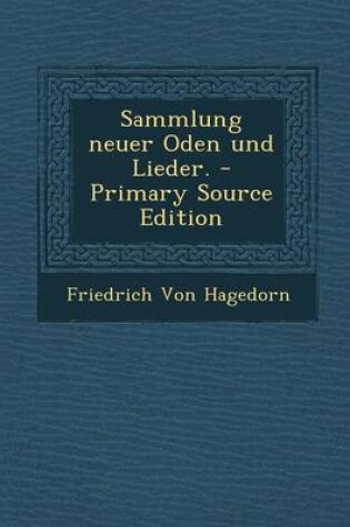 Cover of Sammlung Neuer Oden Und Lieder.