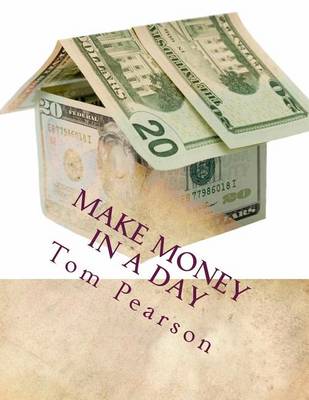 Book cover for Make Money in a Day